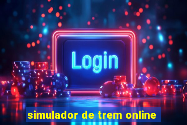 simulador de trem online